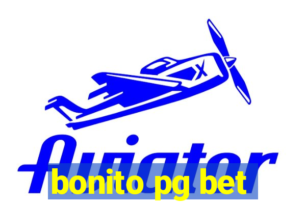 bonito pg bet